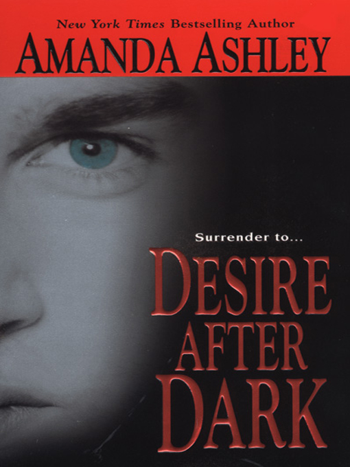 Title details for Desire After Dark by Amanda Ashley - Available